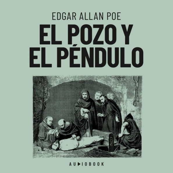 El pozo y el péndulo