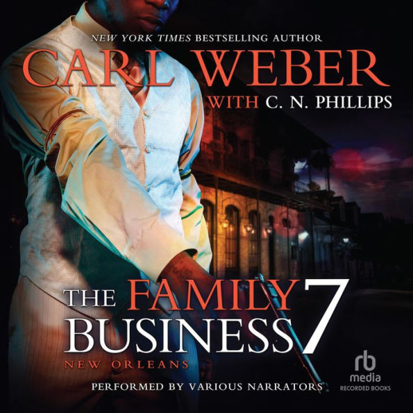 The Family Business 7: New Orleans