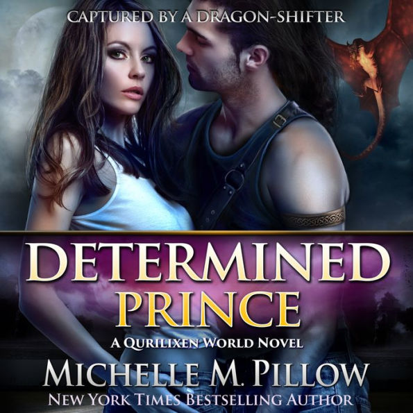 Determined Prince: A Qurilixen World Novel