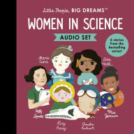 Little People, BIG DREAMS: Women in Science: 6 stories from the bestselling series!