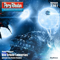 Perry Rhodan 2761: Die Erben Lemurias: Perry Rhodan-Zyklus 