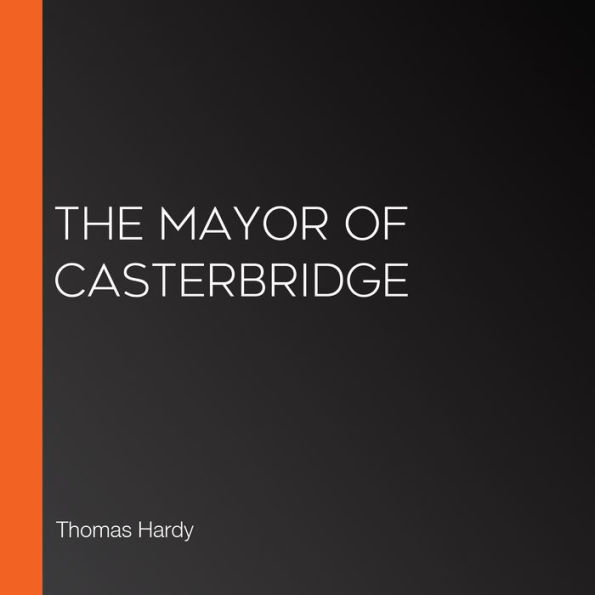 The Mayor Of Casterbridge