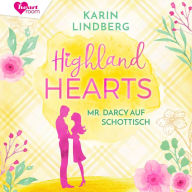 Highlandhearts: Mr. Darcy auf Schottisch