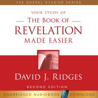 The Book of Revelation Made Easier: The Gospel Studies Series