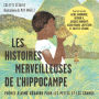 Les histoires merveilleuses de l'hippocampe: Poèmes d'Aimé Césaire pour les petits et les grands