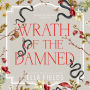 Wrath of the Damned: Deadly Divine, Book 2