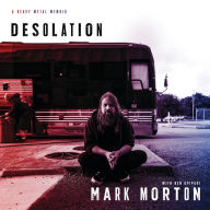 Desolation: A Heavy Metal Memoir