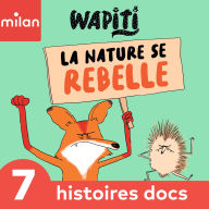 Wapiti - 7 histoires docs, Vol. 1