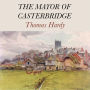 The Mayor Of Casterbridge