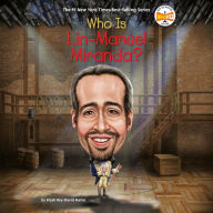 Who Is Lin-Manuel Miranda?