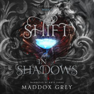 A Shift in Shadows: An Enemies to Lovers Romantic Fantasy