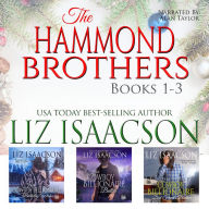 The Hammond Brothers: 3 Clean & Wholesome Western Romances