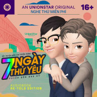 7 Ngày Th¿ Yêu: Phiên b¿n ¿am M¿ (Abridged)