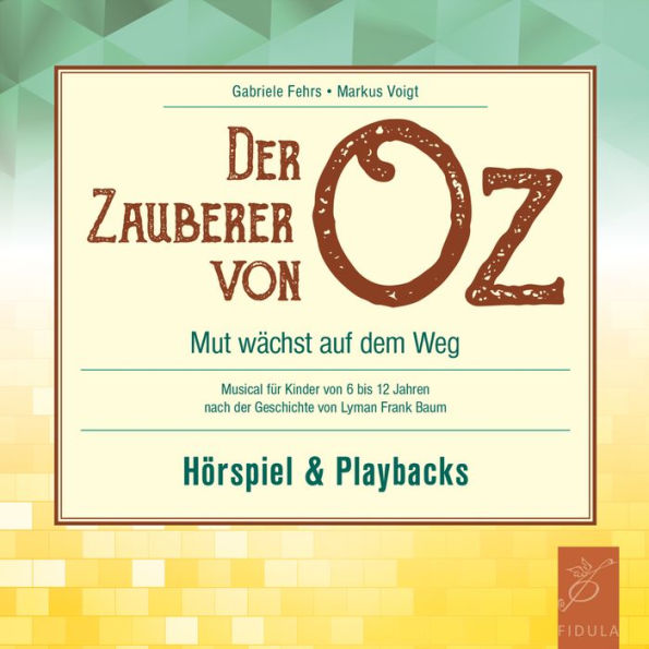 Der Zauberer von Oz: Mut wächst auf dem Weg