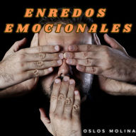 Enredos Emocionales: Podcast: Viviendo Sobrio