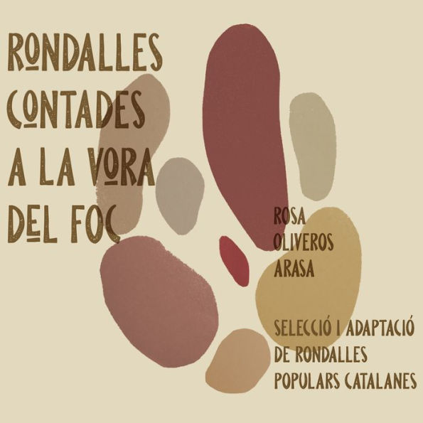 Rondalles contades a la vora del foc: Selecció i adaptació de rondalles populars catalanes