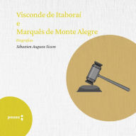 Visconde de Itaboraí e Marquês de Monte Alegre - biografias (Abridged)