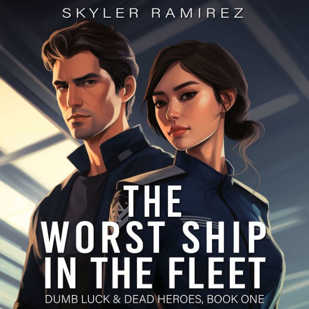 The Worst Ship In The Fleet By Skyler Ramirez Michael Murphy the-worst-ship-in-the-fleet-by-skyler-ramirez-michael-murphy