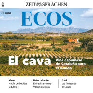 Spanisch lernen Audio - Cava, der perlende Wein aus Katalonien: Ecos Audio 14/23 - El cava, vino espumosos de Cataluña para el mundo (Abridged)