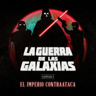 La Guerra de las Galaxias