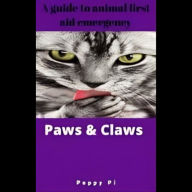 Paws & Claws: A guide to animal first aid emergency