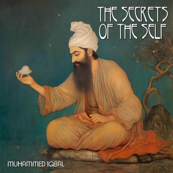 The Secrets Of The Self