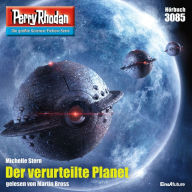 Perry Rhodan 3085: Der verurteilte Planet: Perry Rhodan-Zyklus 