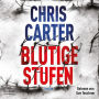 Blutige Stufen (Ein Hunter-und-Garcia-Thriller 12)