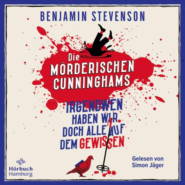 Die mörderischen Cunninghams (Die Cunninghams 1): Irgendwen haben wir doch alle auf dem Gewissen (Abridged)