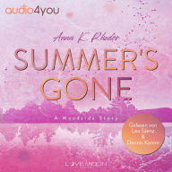 Summer's Gone: A Woodside Story (Abridged)