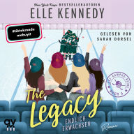 The Legacy - Endlich erwachsen: Off-Campus 5