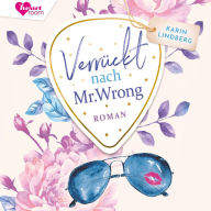 Verrückt nach Mr. Wrong: Boston Bachelors 1