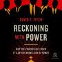 Reckoning with Power: Why the Church Fails When It's on the Wrong Side of Power