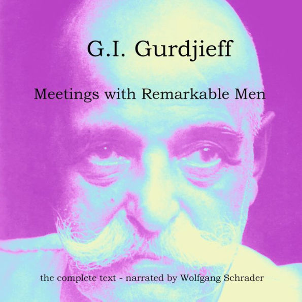 Meetings with Remarkable Men