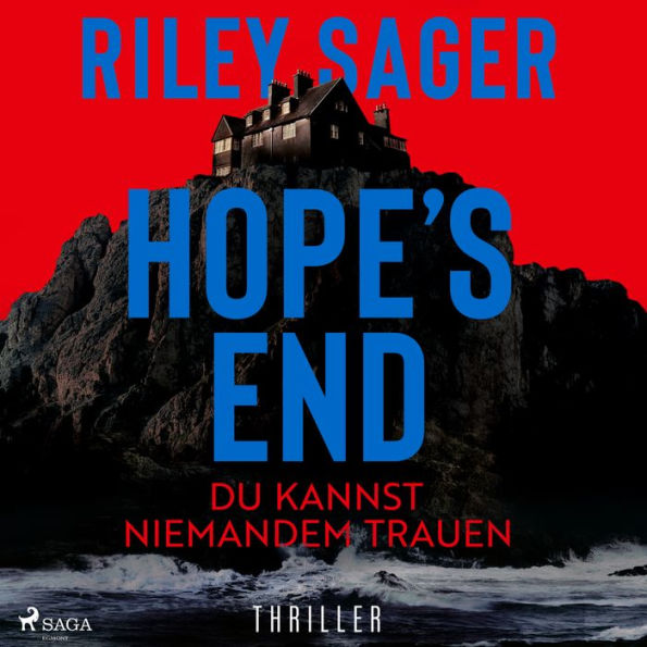 Hope's End - Du kannst niemandem trauen: Der neue Thriller des internationalen Bestsellerautors: düster, atmosphärisch, packend.