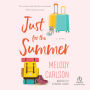 Just for the Summer