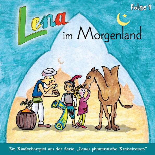 Lena im Morgenland