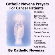 Catholic Novena Prayers For Cancer Patients