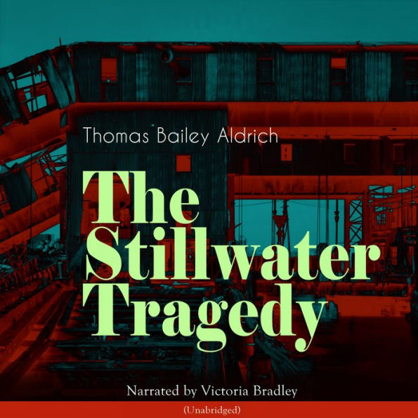 The Stillwater Tragedy