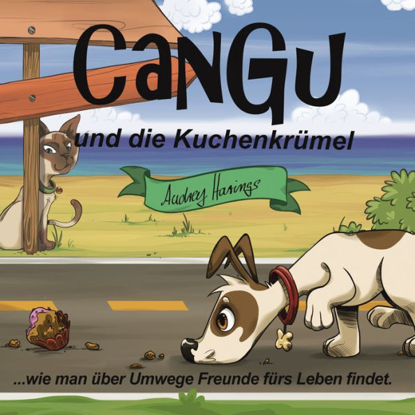 Cangu und die Kuchenkrümel: Wie man über Umwege Freunde fürs Leben findet