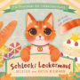 Schlecki Leckermaul, die Abenteuer der Lebkuchen-Katze: Hörbuch mit Liedern, gelesen von Katja Riemann