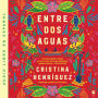 Great Divide, The \ Entre dos aguas (Spanish edition)