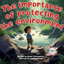 The importance of protecting environment: Brighten up your little toddler bedtime ritual with a story rich in emotion and inspiration! For children aged 2 to 5