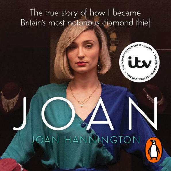 Joan The true story of how I became Britain's most notorious diamond