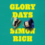 Glory Days: Stories