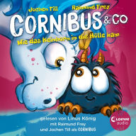 Luzifer junior präsentiert: Cornibus & Co. 4 - Wie das Keinhorn in die Hölle kam: Lustiges Hörspiel für Kinder ab 10 Jahren (Abridged)