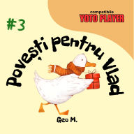 Povesti pentru Vlad - Volumul 3: Povesti audio pentru copii in limba romana