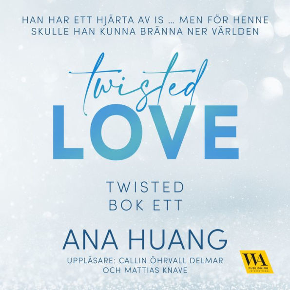 Twisted Love (Swedish Edition)