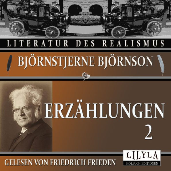 Erzählungen 2: Der Bärenjäger, Eine gefährliche Freite, Eine neue Ferienreise.