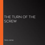 The Turn of the Screw